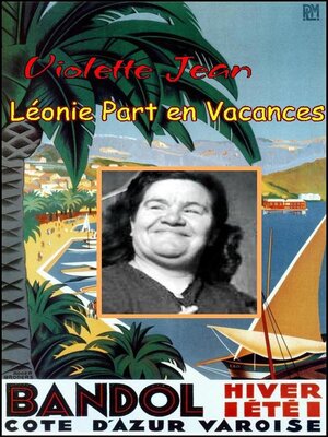 cover image of Léonie Part en Vacances